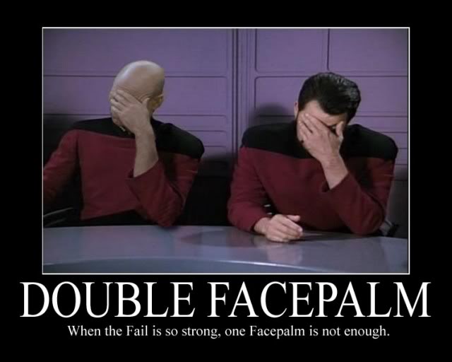 Double facepalm - When one facepalm is not enough